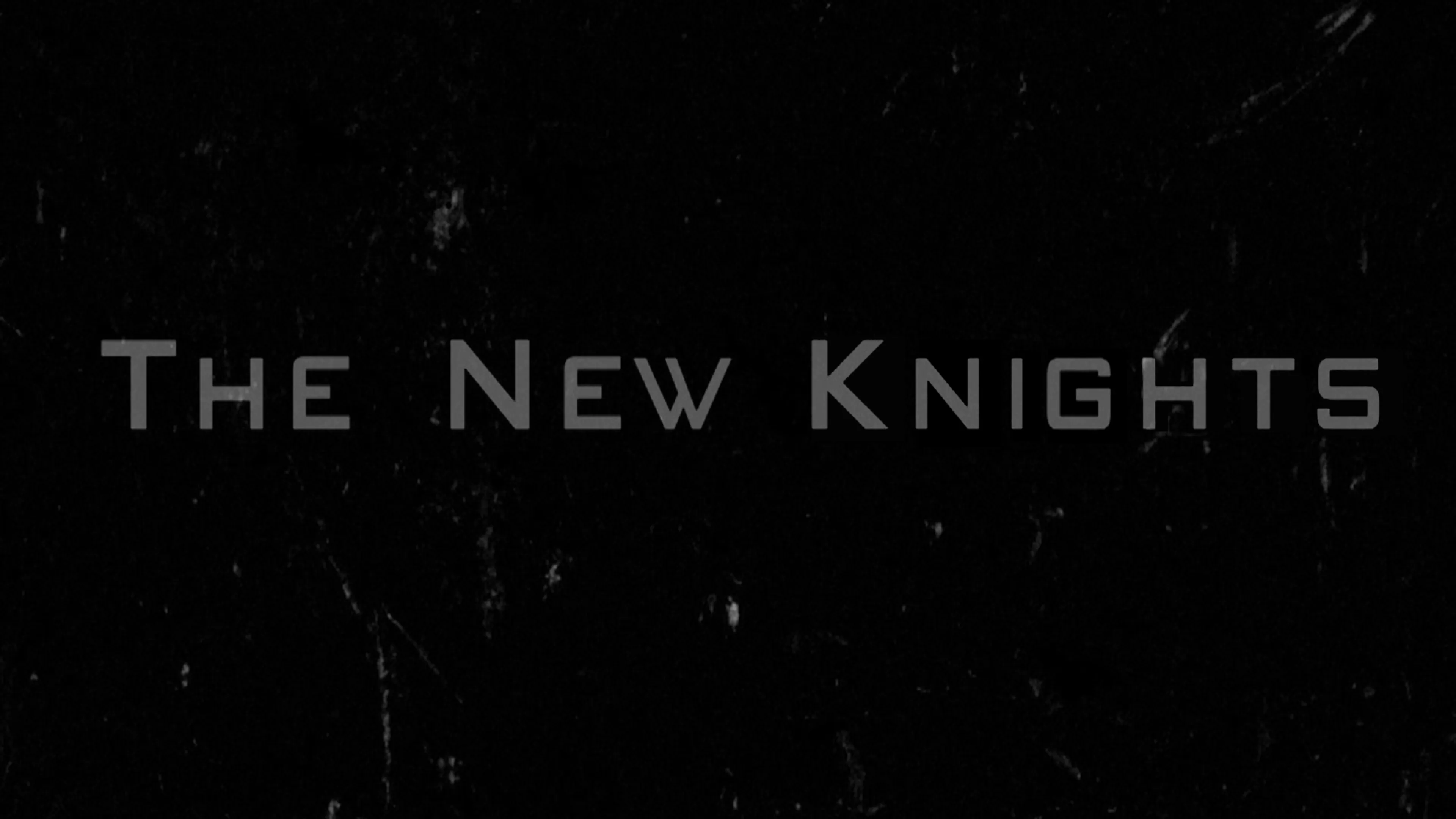 The New Knights poster